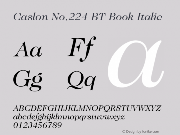 caslonno 224 bt字体家族系列主要提供bookitalic等字体风格样式.