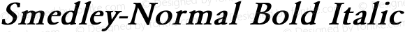 Smedley-Normal Bold Italic Bold Italic