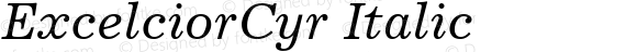ExcelciorCyr Italic