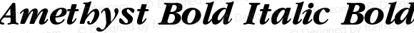 Amethyst Bold Italic Bold Italic