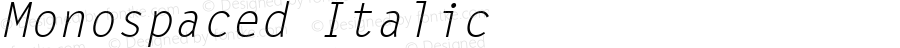 Monospaced Italic