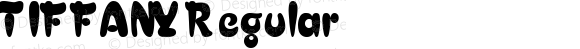 TIFFANY Regular Altsys Fontographer 3.5  3/17/97