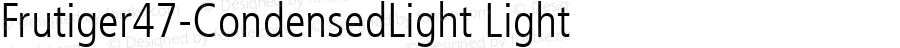 Frutiger47-CondensedLight