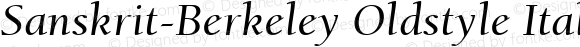 Sanskrit-Berkeley Oldstyle Italic Unknown
