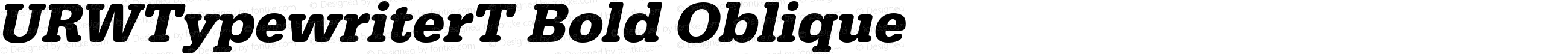 URWTypewriterT Bold Oblique