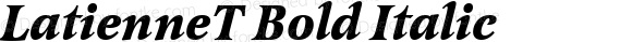 LatienneT Bold Italic