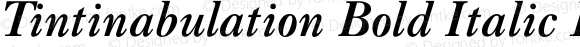 Tintinabulation Bold Italic Regular