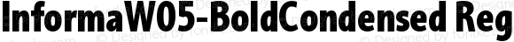 InformaW05-BoldCondensed Regular