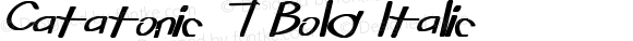 Catatonic 7 Bold Italic