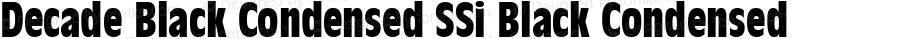 Decade Black Condensed SSi Black Condensed