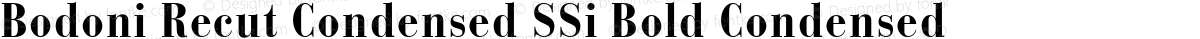 Bodoni Recut Condensed SSi Bold Condensed