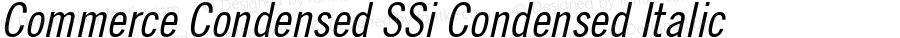 Commerce Condensed SSi Condensed Italic