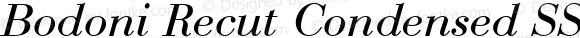 Bodoni Recut Condensed SSi Condensed Italic