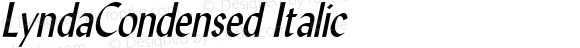 LyndaCondensed Italic Altsys Fontographer 4.1 5/10/96