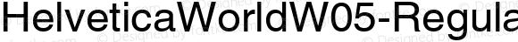 HelveticaWorldW05-Regular Regular