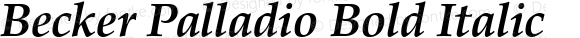 Becker_Palladio_Bold_Italic