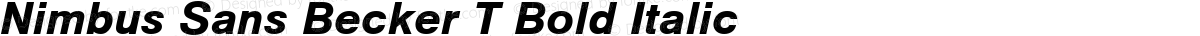Nimbus Sans Becker T Bold Italic