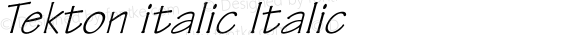 Tekton italic Italic Unknown