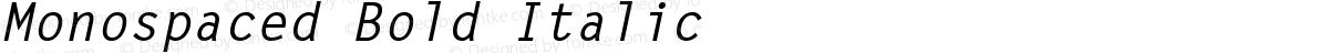 Monospaced Bold Italic