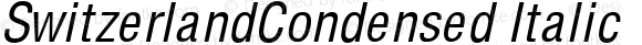 SwitzerlandCondensed Italic