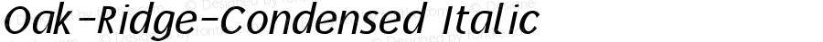 Oak-Ridge-Condensed Italic 1.0 Wed Mar 13 15:02:41 1996