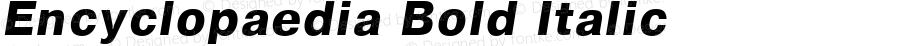 Encyclopaedia Bold Italic:001.001