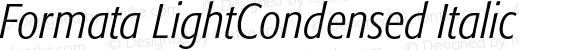 Formata LightCondensed Italic