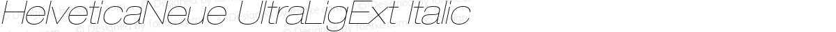 HelveticaNeue UltraLigExt Italic