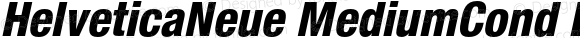 HelveticaNeue MediumCond Bold Italic