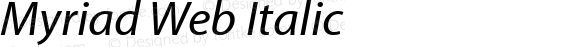 Myriad Web Italic