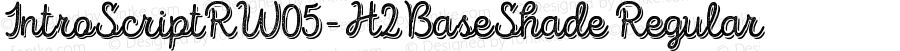 IntroScriptRW05-H2BaseShade Regular Version 1.00