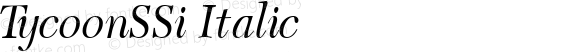 TycoonSSi Italic