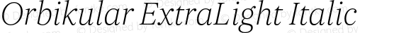 Orbikular ExtraLight Italic