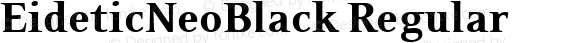 EideticNeoBlack Regular Macromedia Fontographer 4.1.4 10/19/00