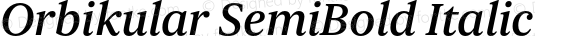 Orbikular SemiBold Italic
