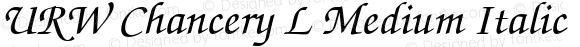 URW Chancery L Medium Italic