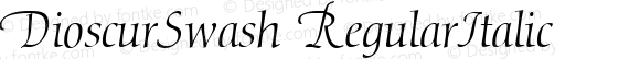 DioscurSwash RegularItalic