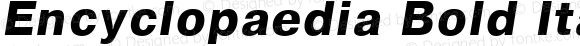 Encyclopaedia Bold Italic