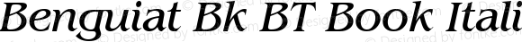 Benguiat Book Italic BT