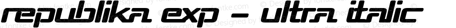 Republika Exp - Ultra Italic