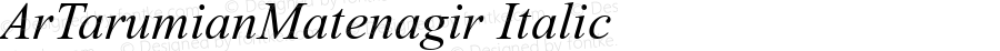 ArTarumianMatenagir  Italic