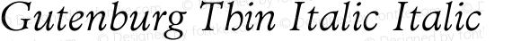 Gutenburg Thin Italic