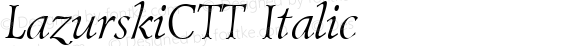 LazurskiCTT Italic