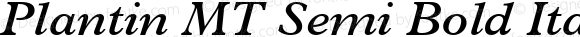 Plantin MT Semi Bold Italic