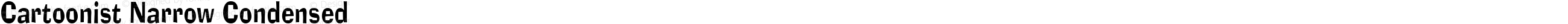 Cartoonist Narrow Condensed