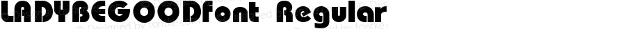 LADYBEGOODfont Regular Altsys Fontographer 3.5  3/30/01