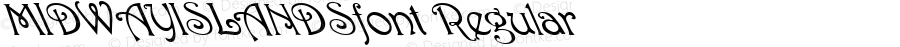 MIDWAYISLANDSfont Regular Altsys Fontographer 3.5  4/4/01