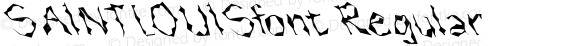 SAINTLOUISfont Regular Altsys Fontographer 3.5  4/4/01