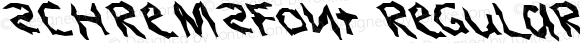 SCHREMSfont Regular Altsys Fontographer 3.5  4/4/01