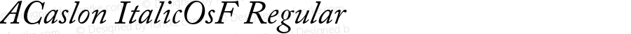 Adobe Caslon ItalicOsF